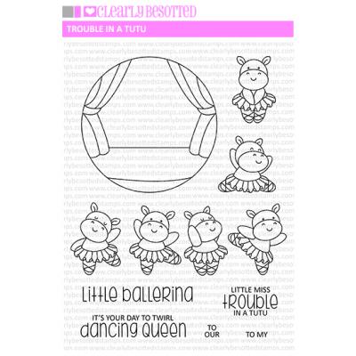 Clearly Besotted Clear Stamps - Trouble in a Tutu